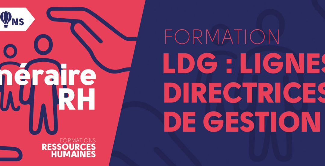 Lignes directrices de gestion : vous en êtes où, concrètement ?