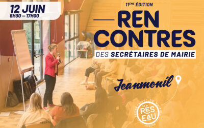Participez à la 11ème rencontre des secrétaires de mairie !