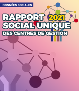 Rappel : La campagne du Rapport Social Unique est lancée !