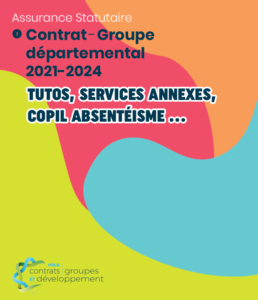 Assurance statutaire 2021-2024 : toutes les infos sur notre site !