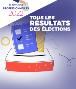 Consultez les résultats des élections professionnelles 2022