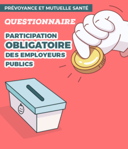 Protection sociale complémentaire - Questionnaire